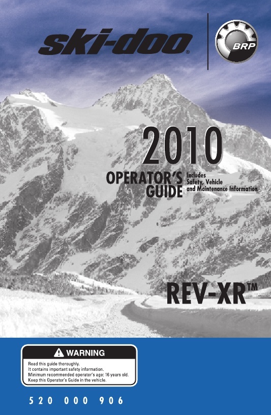 Ski Doo Rev-XR 2010 Renegade Grand Touring GSX LE SE X Paperback Owners Manual