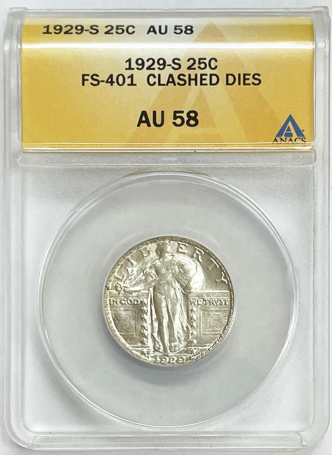 1929 S STANDING LIBERTY QUARTER SLQ 25 CENT SILVER COIN CLASHED DIES ANACS AU 58
