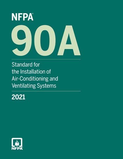 NFPA 90A, Standard for the Installation of Air-Conditioning and 2021 PB