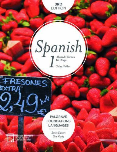 Foundations Spanish 1 by Ortega, Maria del Carmen Gil; Holden, Cathy