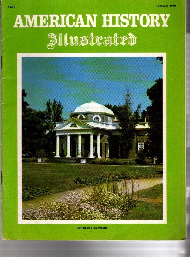 AMERICAN HISTORY ILLISTRATED MAGAZINE--February 1980--FREE SHIPPING