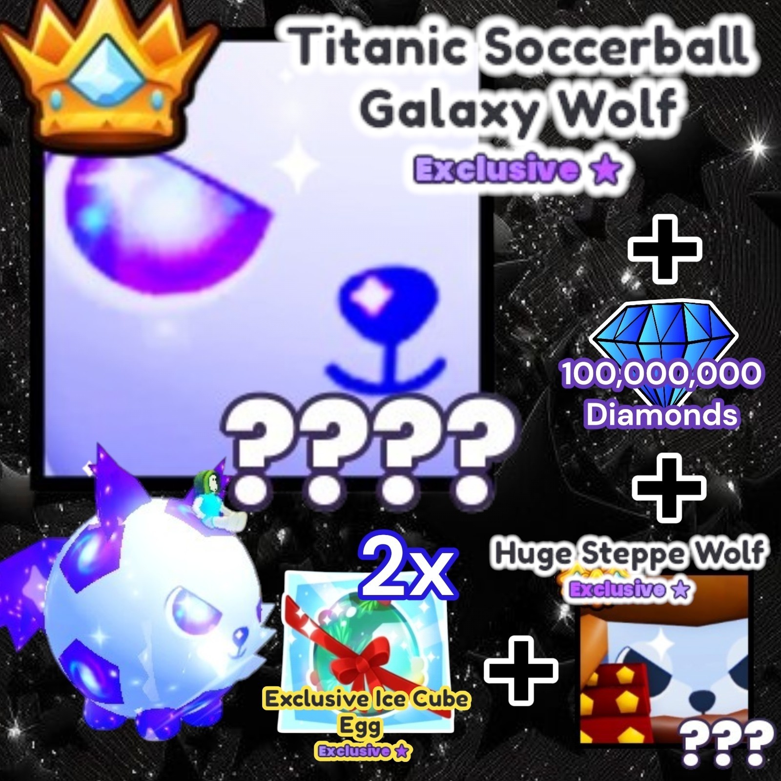 TITANIC Soccerball Galaxy Wolf + HUGE Steppe Wolf + 2x Ice Egg + 100M Diamonds