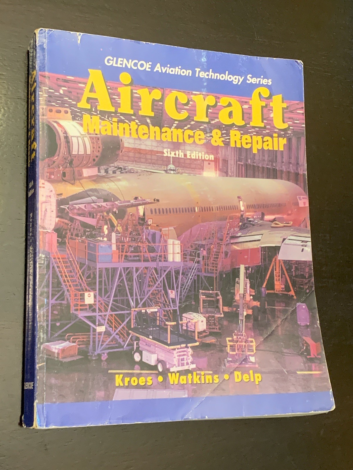 Glencoe Aviation Technology Series Aircraft Maintenance & Repair + BONUS 5th Ed