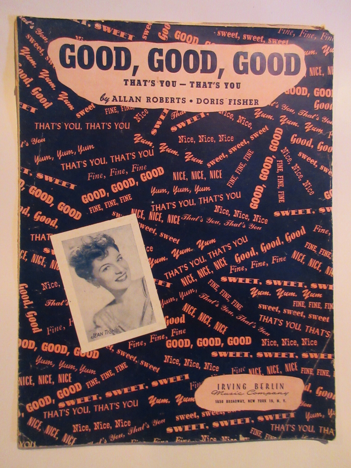 Good, Good, Good, That's You Sung by Jean Tighe 1944 Sheet Music