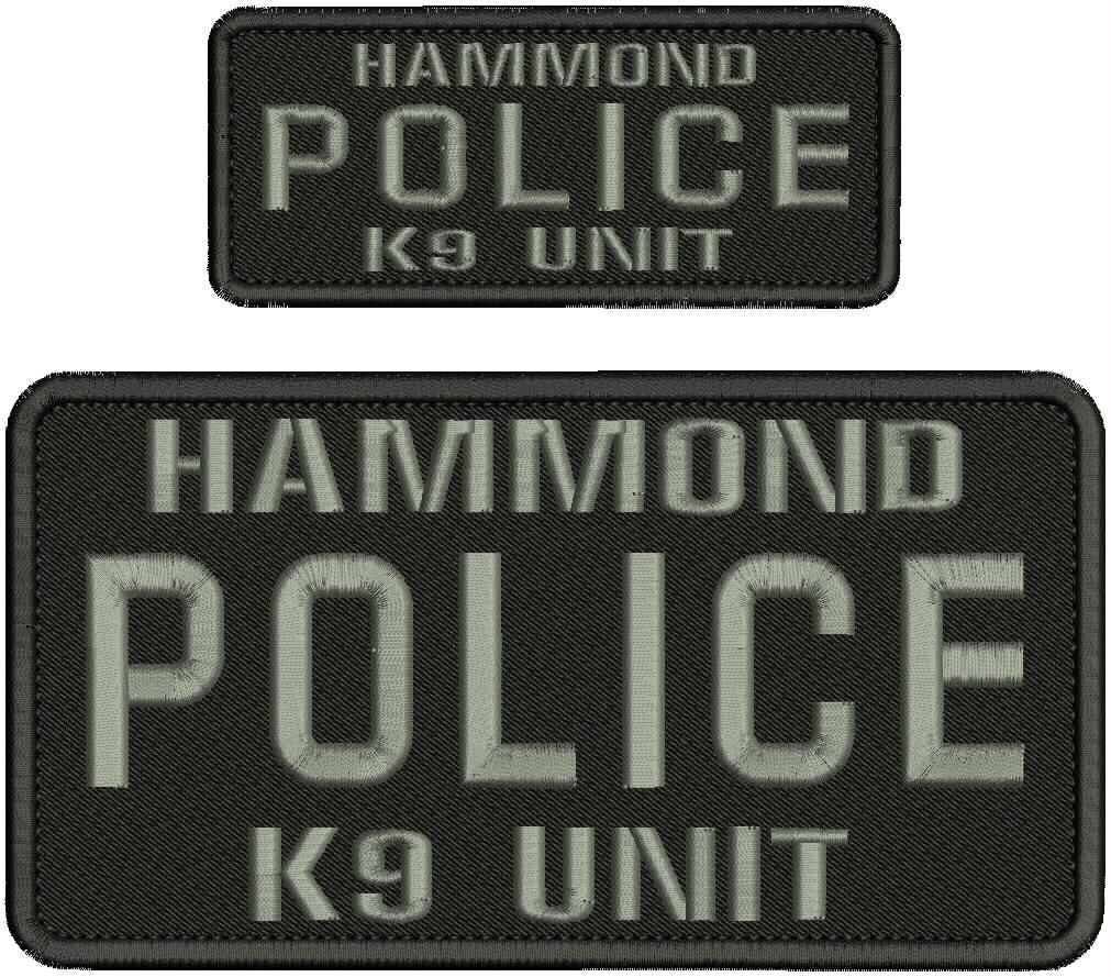 HAMMOND POLICE K9 U  EMB PATCHES 4X8 AND 2X5 HOOK ON BACK GRAY ON BLACK