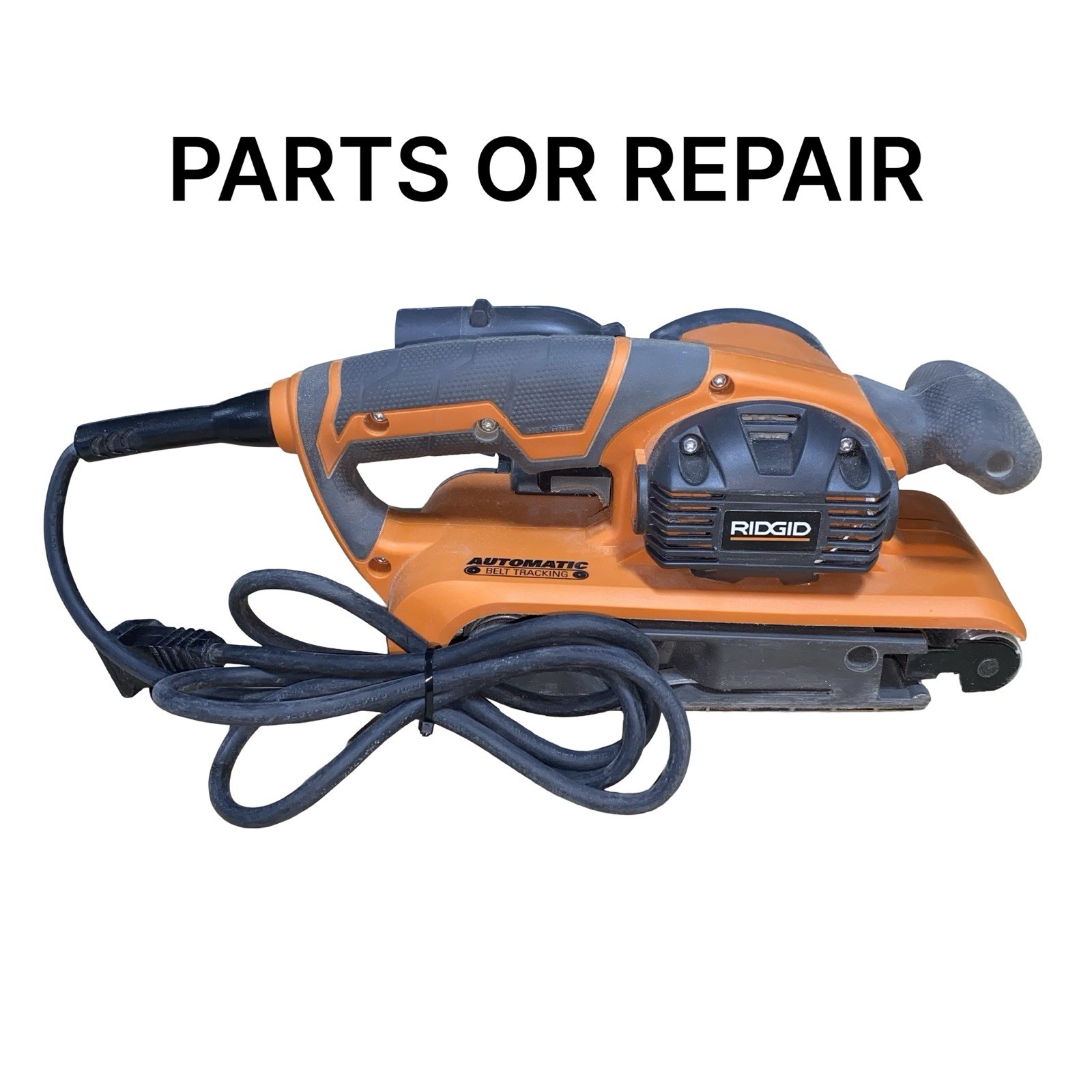 RIDGID R27401 6.5Amp Corded Heavy-Duty Variable Speed Belt Sander PARTS/REPAIR