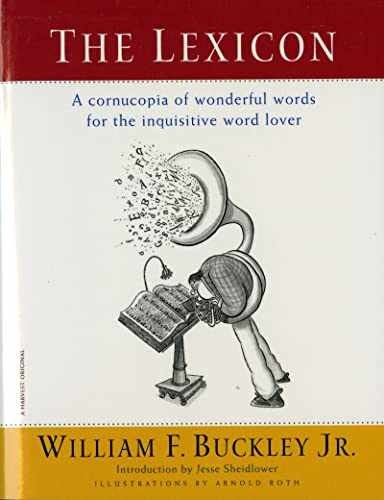 The Lexicon: A Cornucopia of - Paperback, by Buckley Jr. William - Very Good