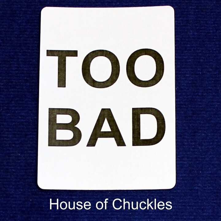 Too Bad, Bicycle Printed Gaff Card, Blue