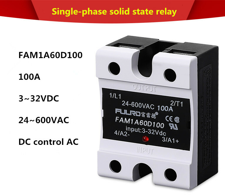 FULRD Single phase solid state relay FAM1A60D100 100A DC-AC 3~32VDC/24~600VAC