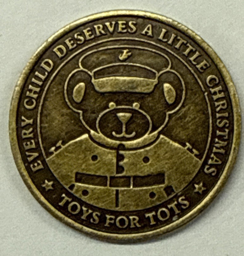 USMC CHRISTMAS TOYS FOR TOTS TOKEN COIN - SEMPER FIDELIS - FREE SHIPPING (T2)