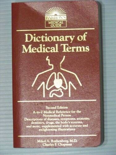 Dictionary of Medical Terms (Barrons Medical Guides) - Vinyl Bound - VERY GOOD
