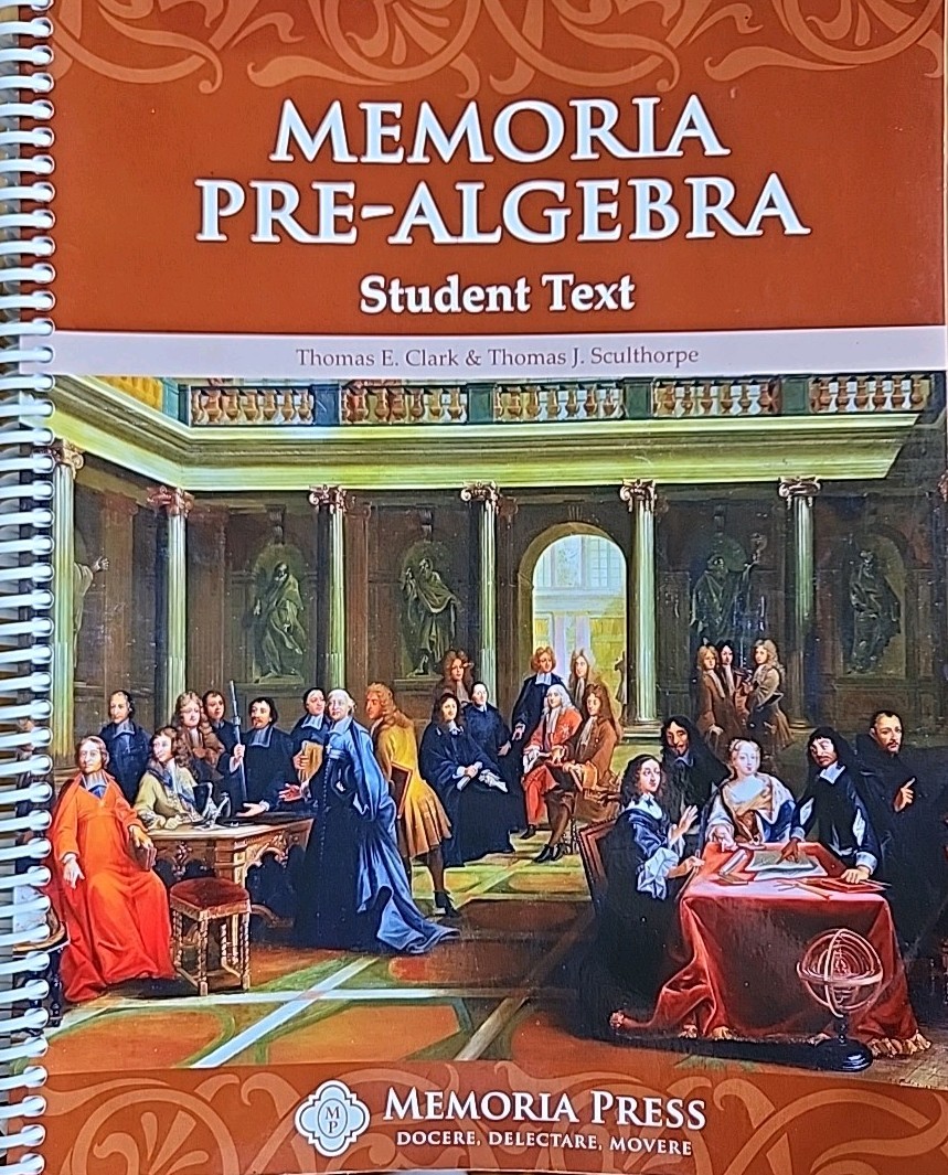 Memoria Press Pre-Algebra Student Text