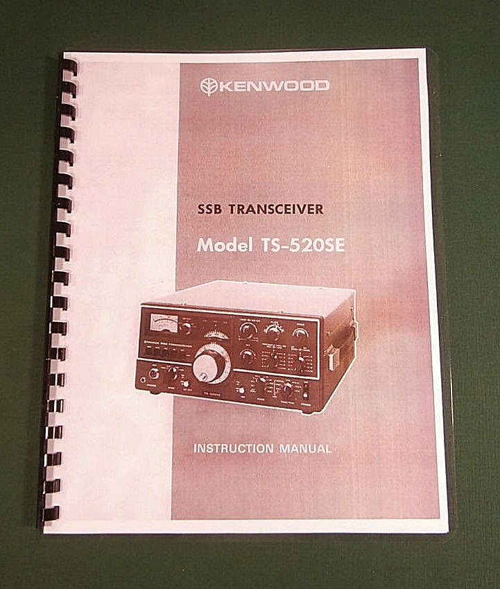 Kenwood TS-520SE Instruction Manual: 11" x 24" Foldout Schematic /Plastic Covers