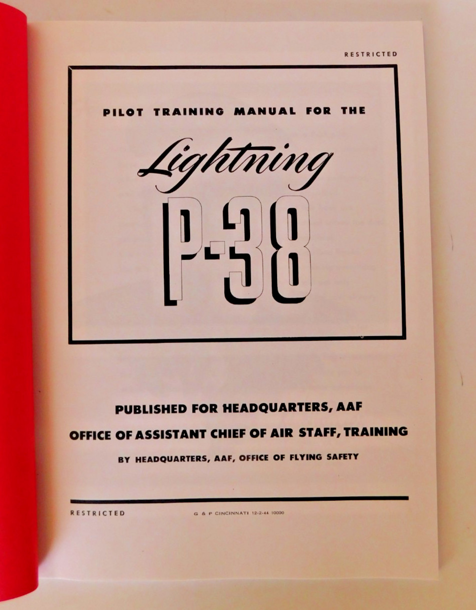 P-38 LIGHTING "PILOT TRAINING MANUAL FOR THE P-38 LIGHTING",