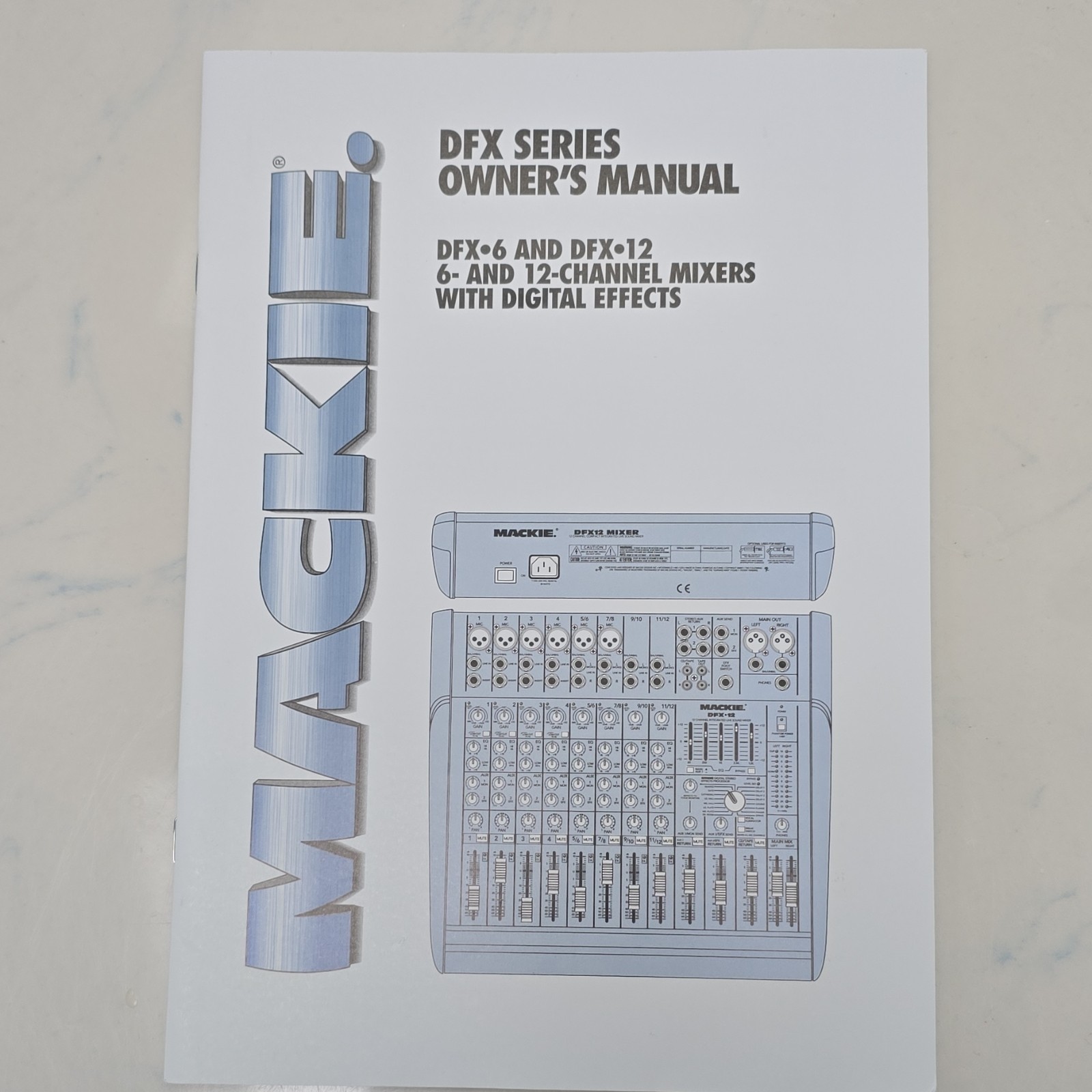 Mackie DFX Series Owner's Manual DFX6 DFX12 6-12 Channel Mixers Digital Effects