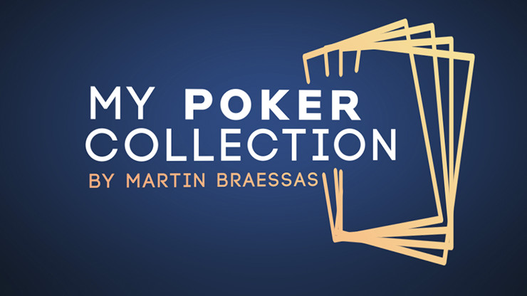 My Poker Collection (Gimmicks and Online Instructions) by Martin Braessas - Tric