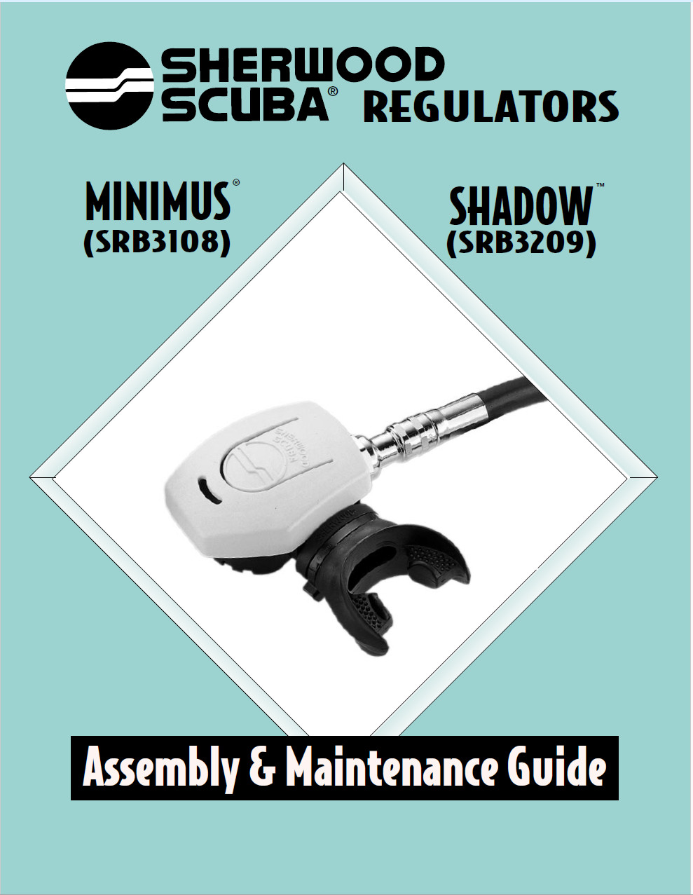 Sherwood Shadow SRB3209 Regulator Assembly Maintenance Guide Manual Scuba Dive