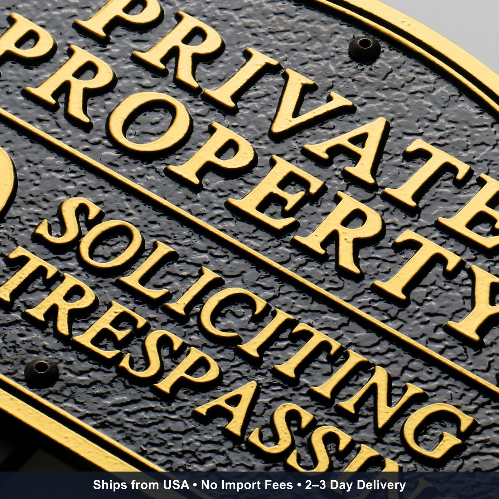 Private Property No Soliciting No Trespassing Statement Plaque,Solid Metal Cast