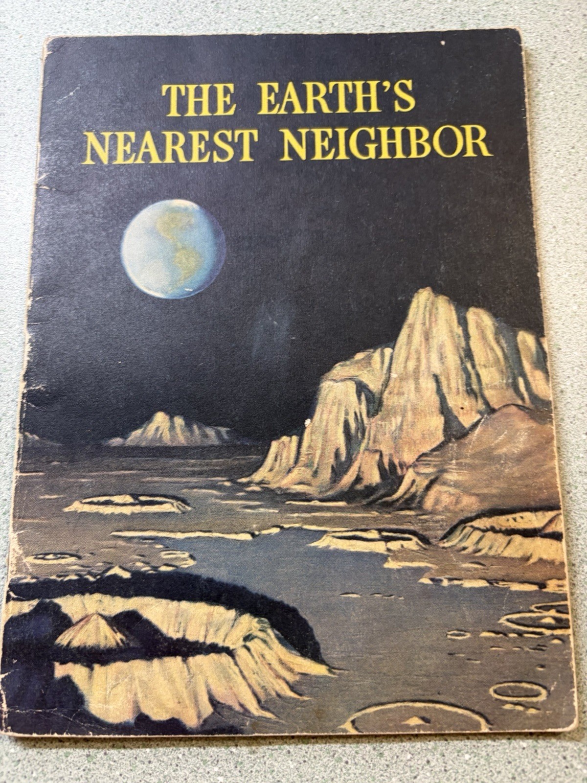 The Earths Nearest Neighbor 1941 Space Hobby Booklet Moon U Of Chicago