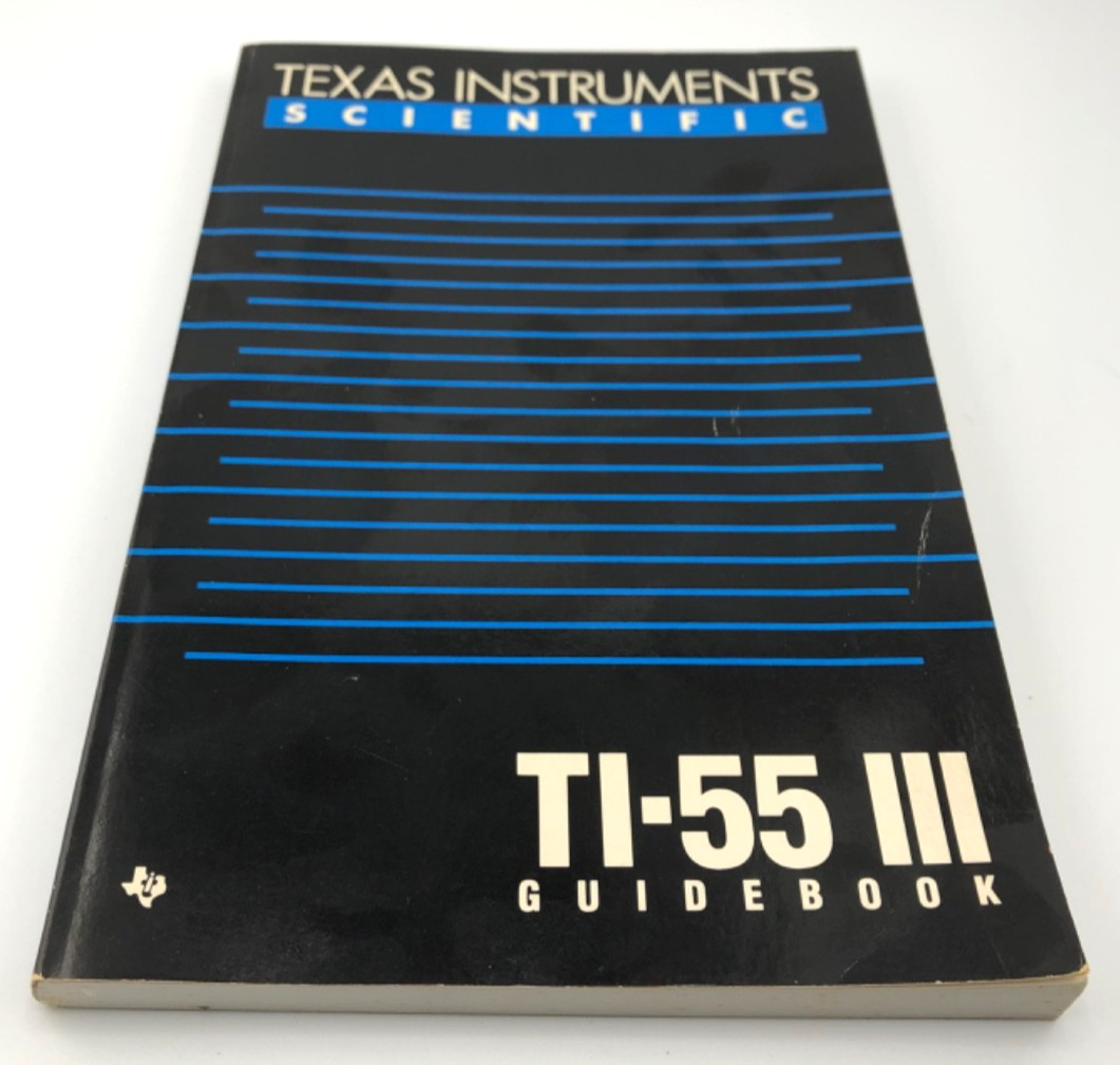 Vtg 1986 Texas Instruments TI-55 III Scientific Calculator Guidebook Manual Only