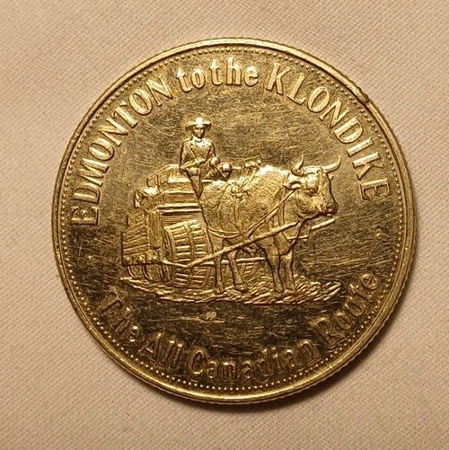 Vintage Edmonton To The Klondike The All Camadian Route July 1977 Trade $1 Token