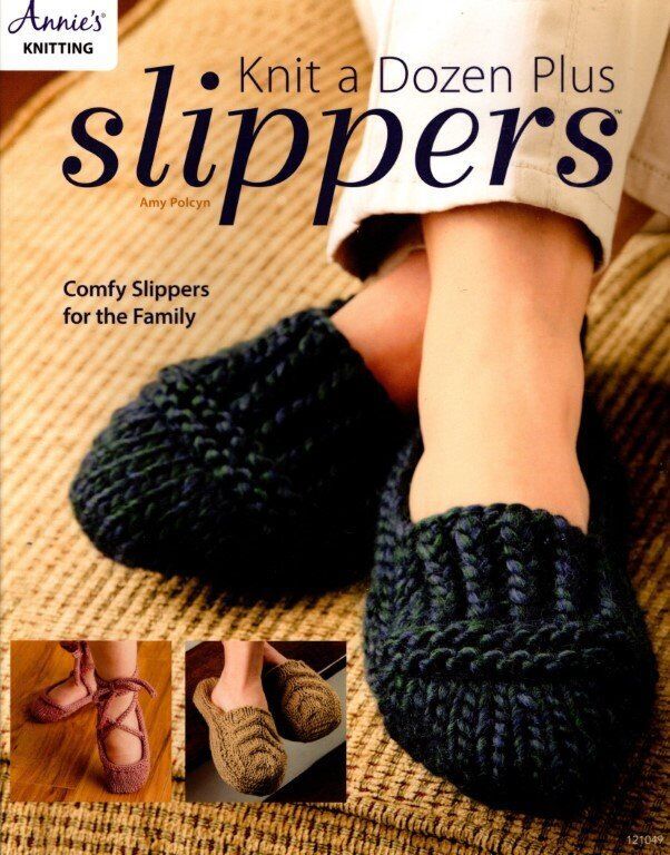 NEW ANNIE'S KNIT A DOZEN PLUS SLIPPERS COMFY SLIPPERS FOR THE FAMILY