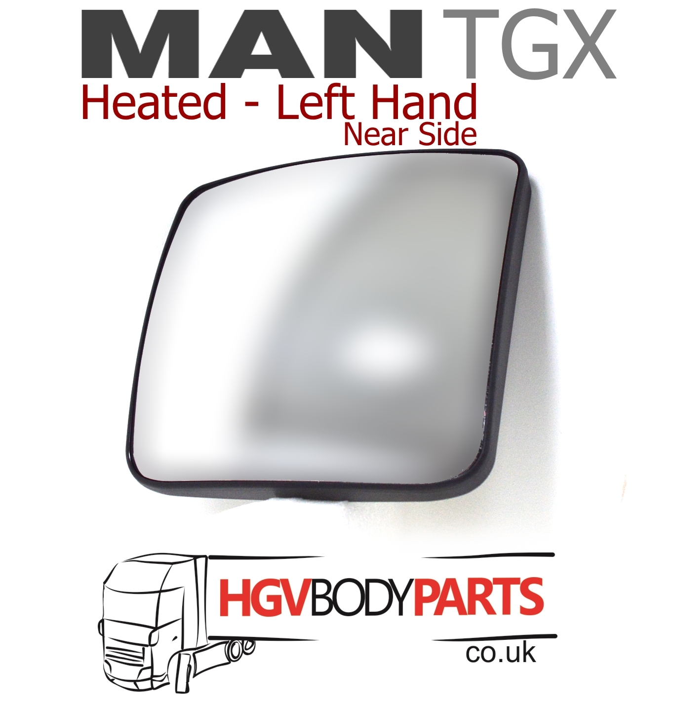 MAN TGS Mirror Glass Wide Angle Heated Left Hand