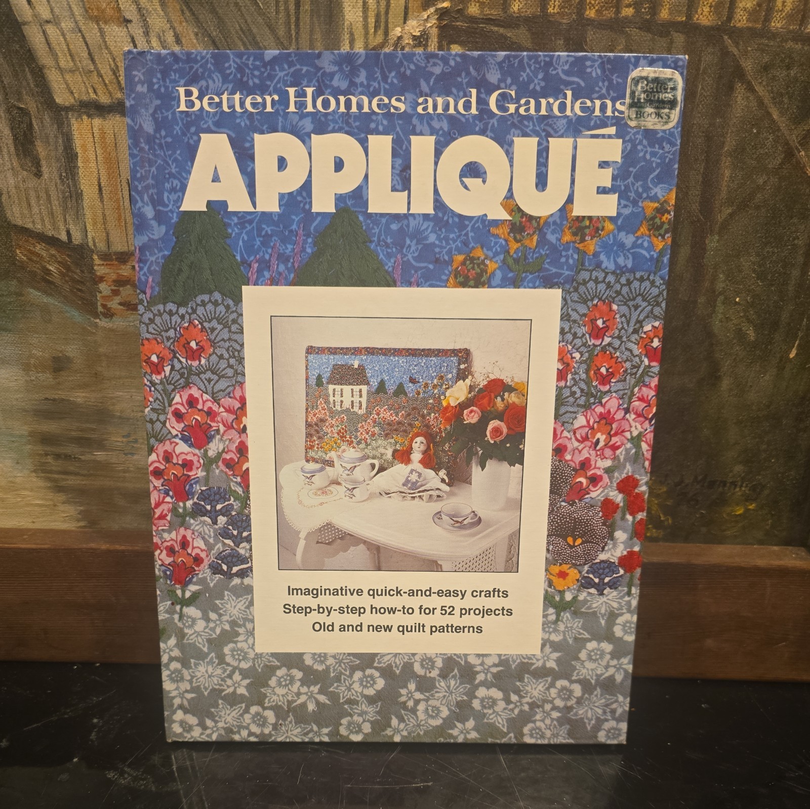 Vintage 1978 Hhardcover Applique Crafts And Quilt Patterns Better Homes And Gard