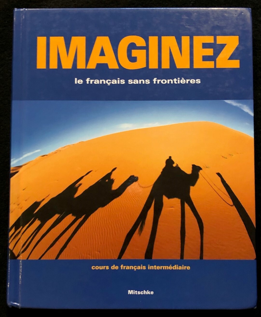 Imaginez - le francais sans frontieres  -  Student Edition (2008, Hardback)