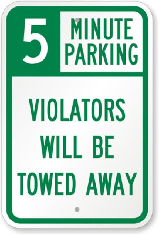 Parking Towed Sign Aluminum Weatherproof 8x12 5 Minute Outdoor Durable
