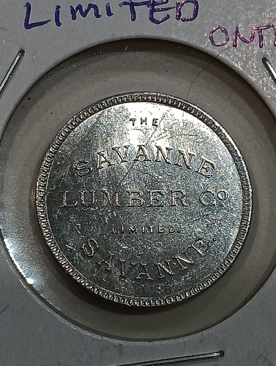 Canada Trade Token - The Savanne Lumber Co., Ontario - 10¢