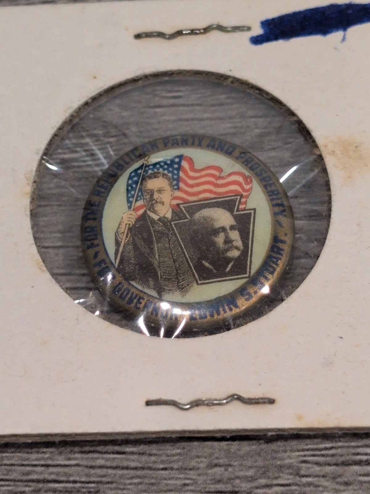 1906 TEDDY ROOSEVELT/EDWIN STUART (GOV-PA) 7/8" COATTAIL CAMPAIGN BUTTON
