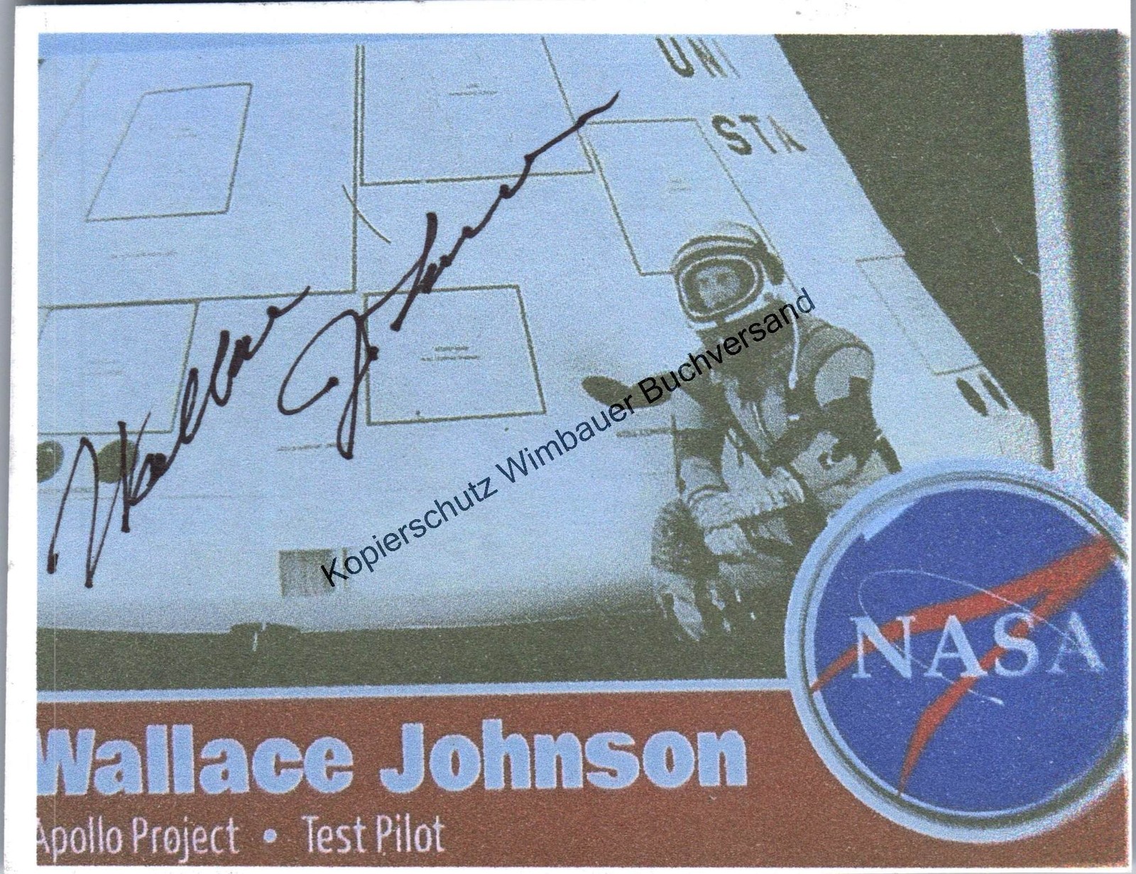 Original Autograph Wallace Johnson NASA Test Pilot Apollo 11 /// Autograph 324151
