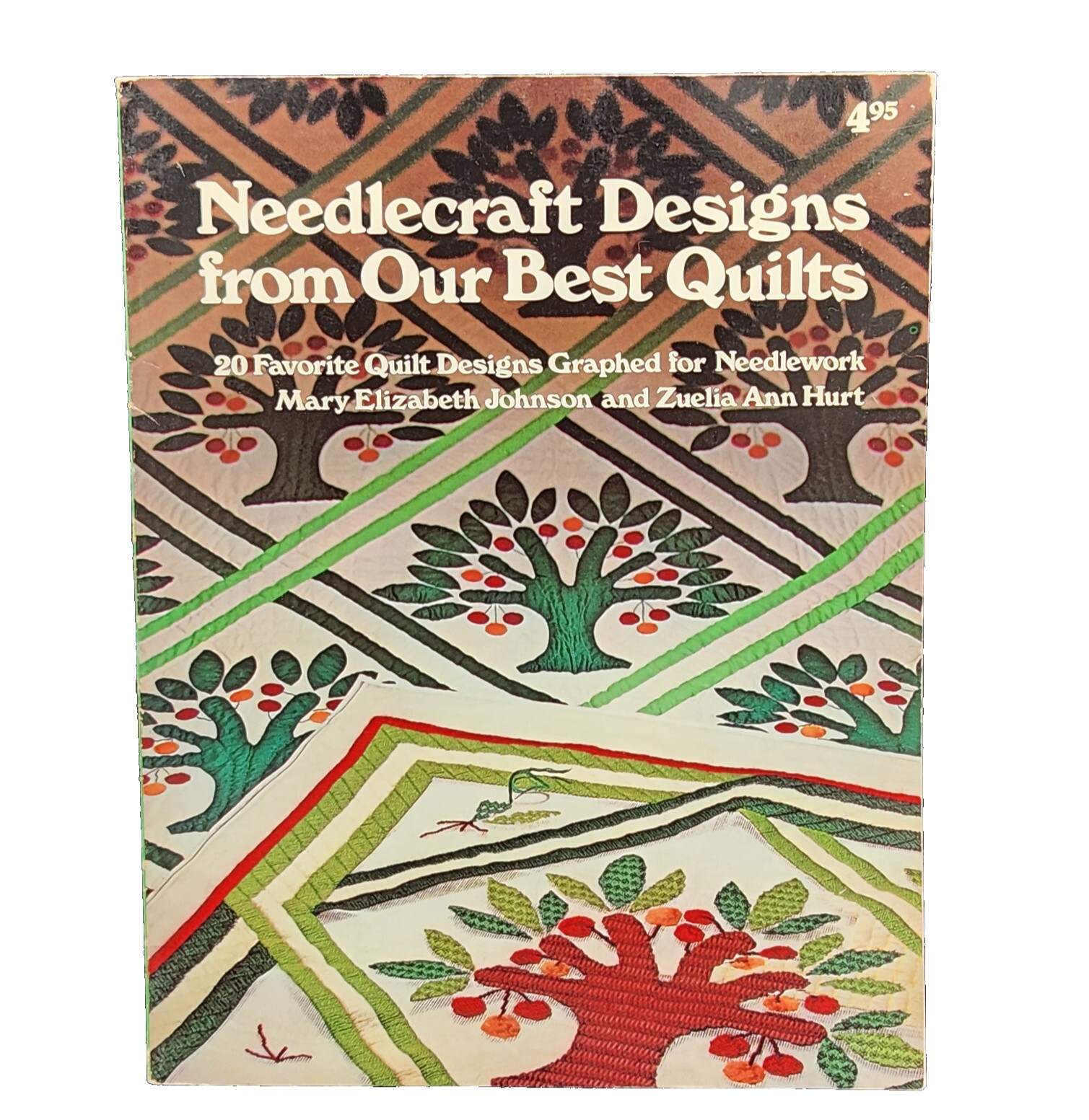 Needlecraft Designs from Our Best Quilts Bpok Mary Johnson Hurt Vintage Sewing