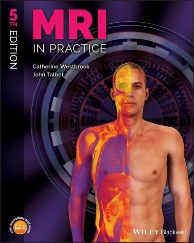 MRI in Practice by John Talbot and Catherine Westbrook Fast Shipping..