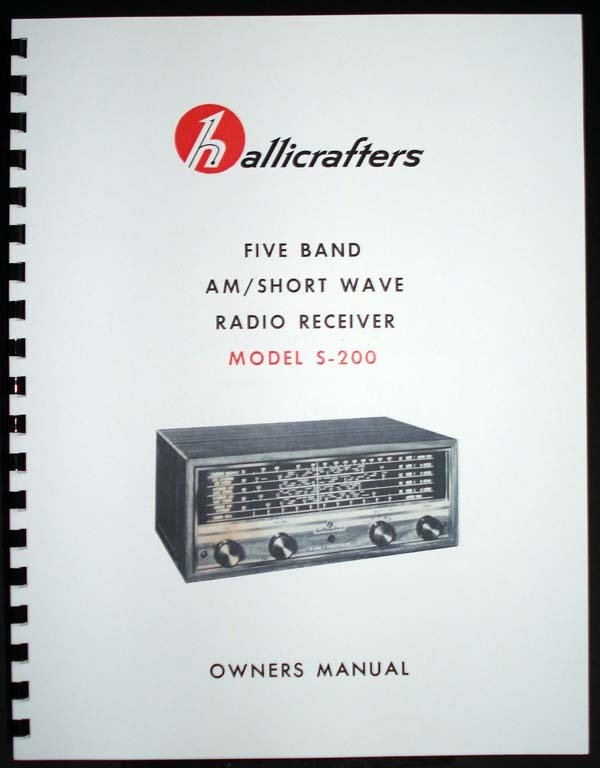 Hallicrafters S-200 5-Band AM Shortwave Radio Receiver Manual