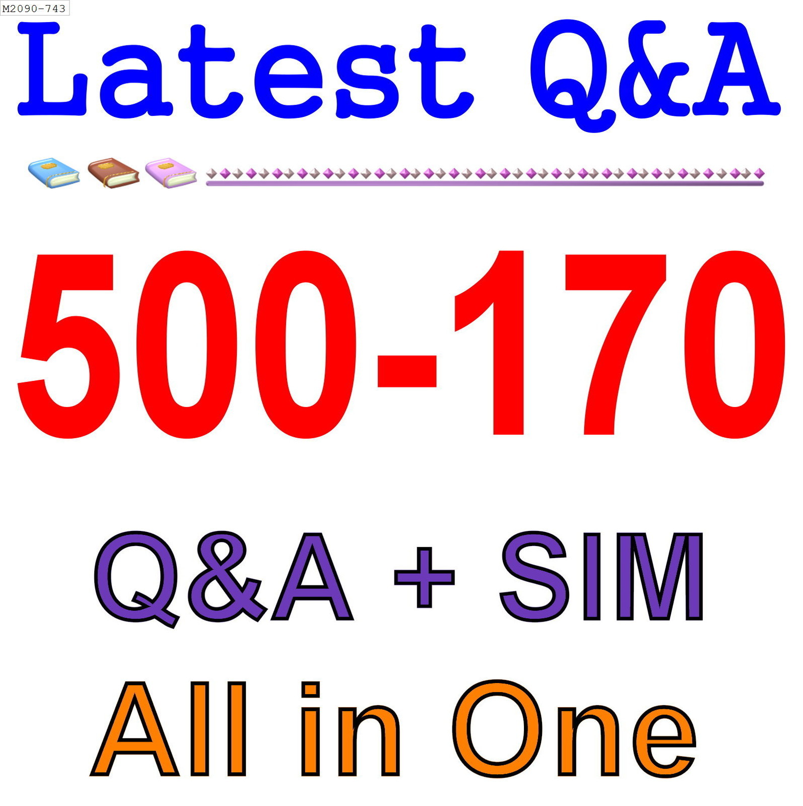 Cisco Best Practice Material For 500-170 Exam Q&A+SIM