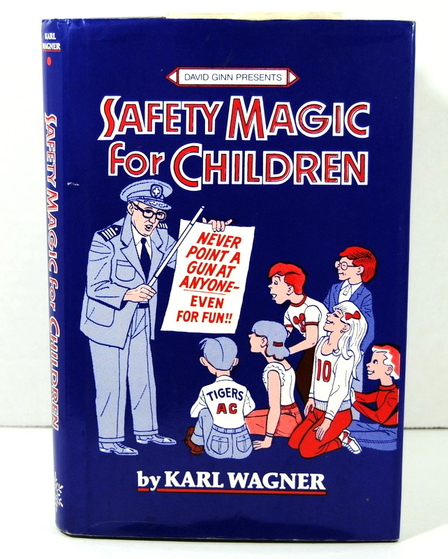 Safety Magic for Children Karl Wagner First Edition 1991 320 Pages Hardback