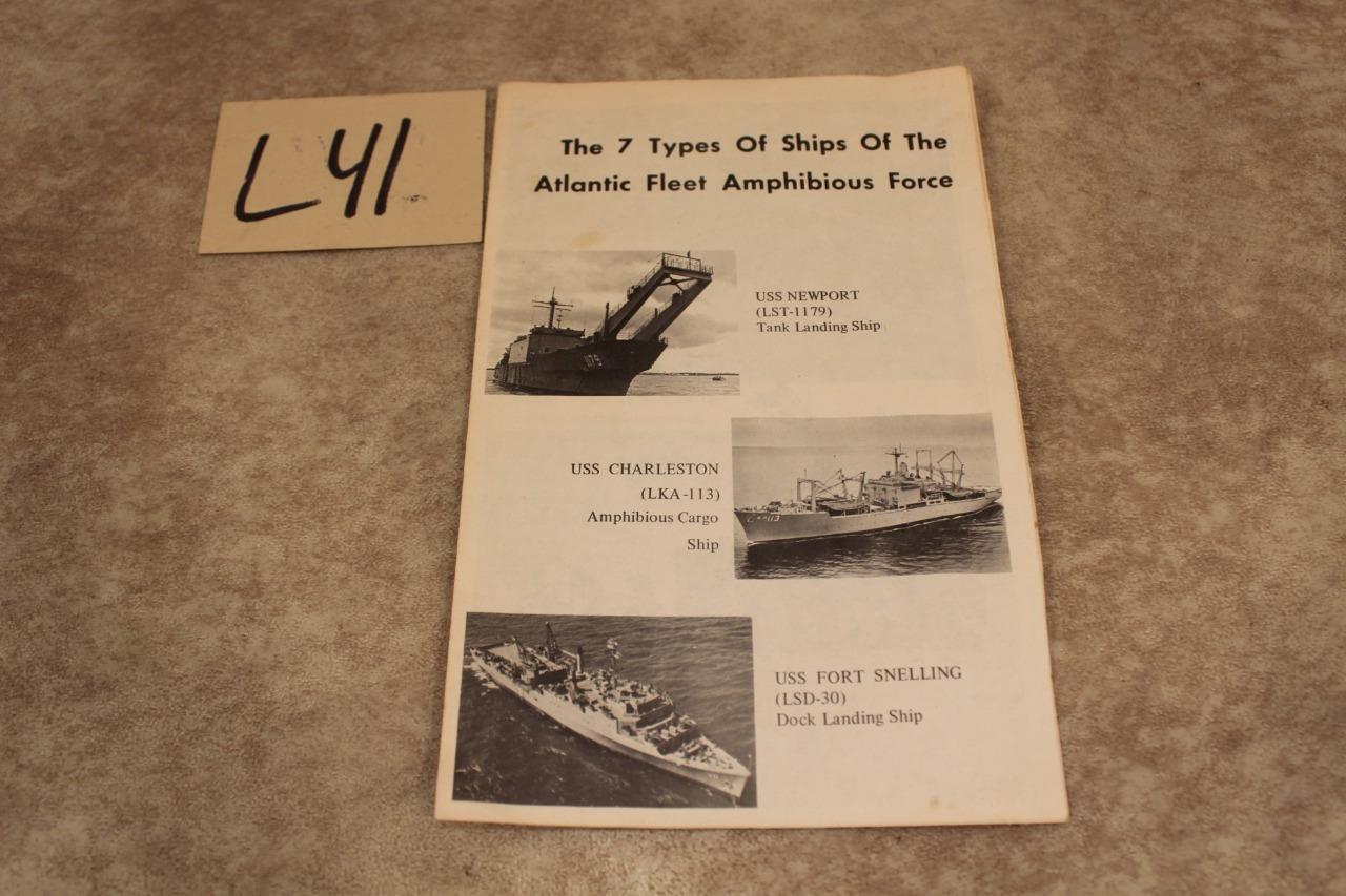 L41 VINTAGE US NAVY 7 SHIPS OF THE ATLANTIC FLEET AMPHIBIOUS FORCE PAMPHLET