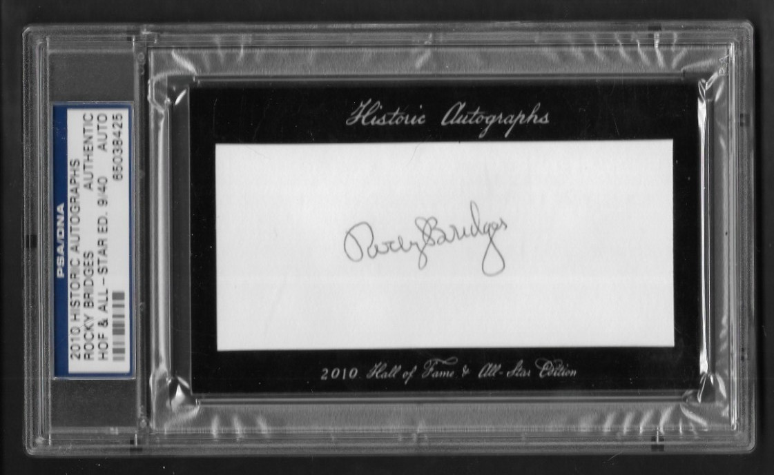Rocky Bridges Senators '58 AS Historic Auto HOF/All-Star Ed 09/40 Psa Auth