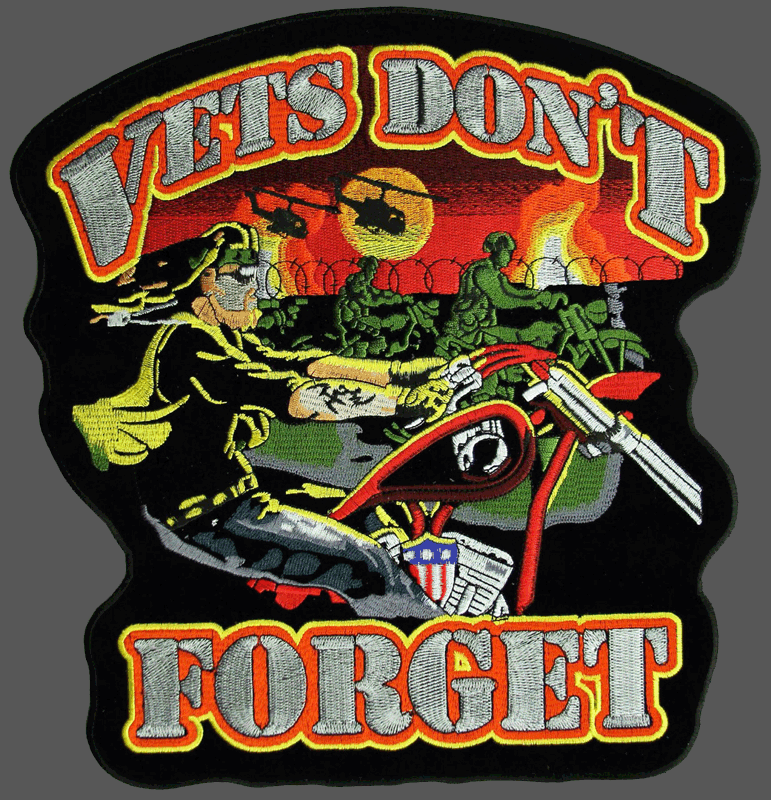 VETS DON'T FORGET EMBROIDERED 12 INCH JACKET VEST BACK PATCH