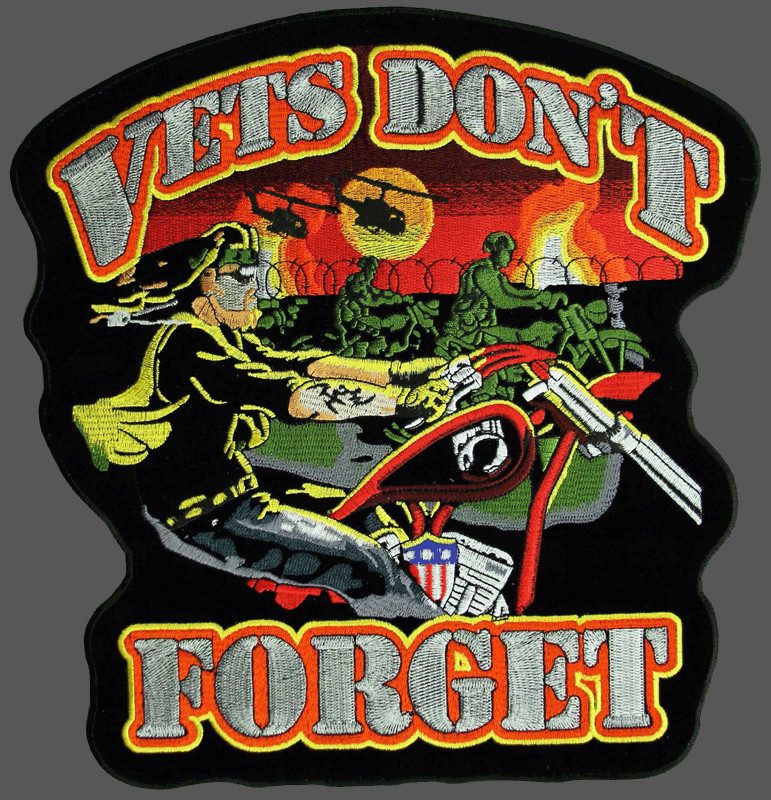 VETS DON'T FORGET EMBROIDERED 12 INCH JACKET VEST BACK PATCH