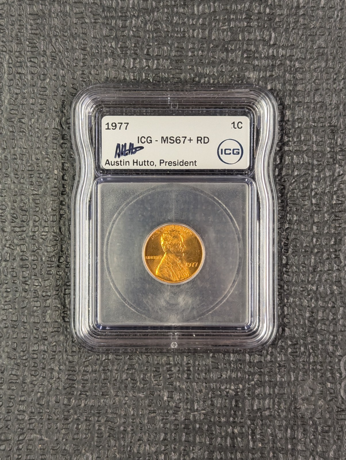 1977-P MS 67+ RD Lincoln Memorial Cent ICG New Austin Hutto Signed White Label