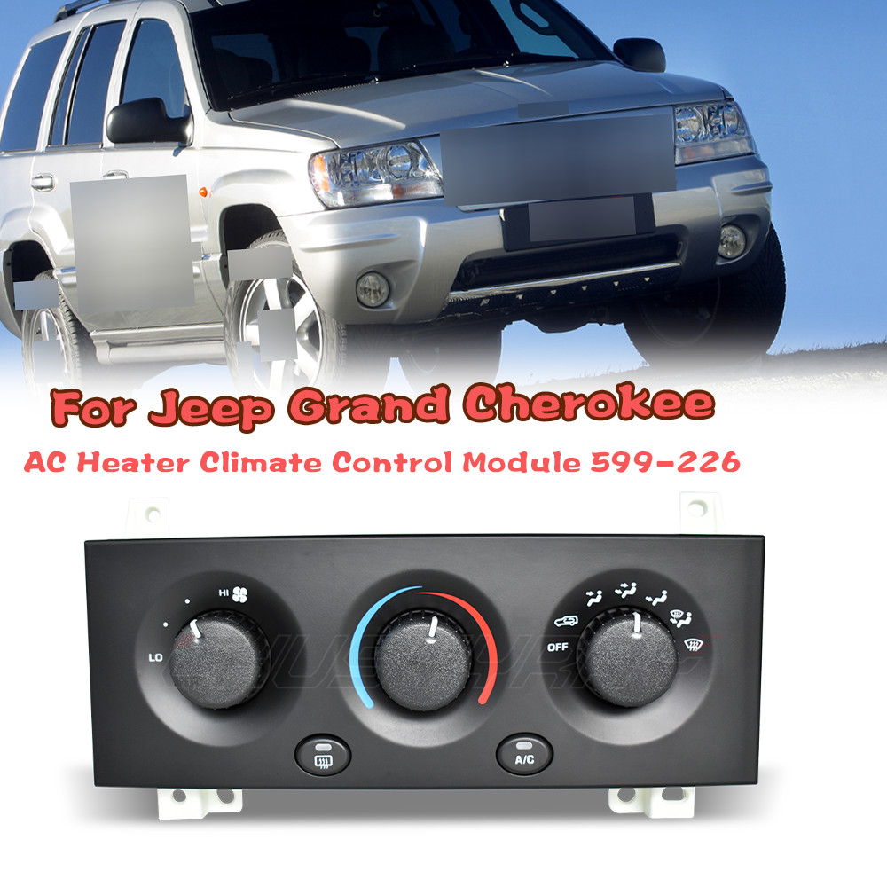 599-226 Front Climate Control Module Fits FIT Jeep Grand Cherokee 2002 2003 2004
