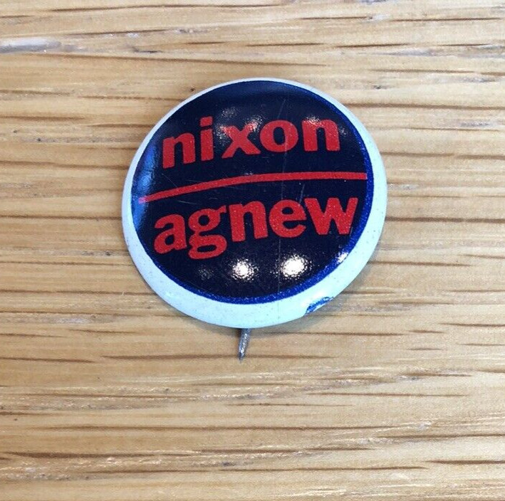 1972 Nixon Agnew  Presidential Campaign Button Pin- 1.25 inches