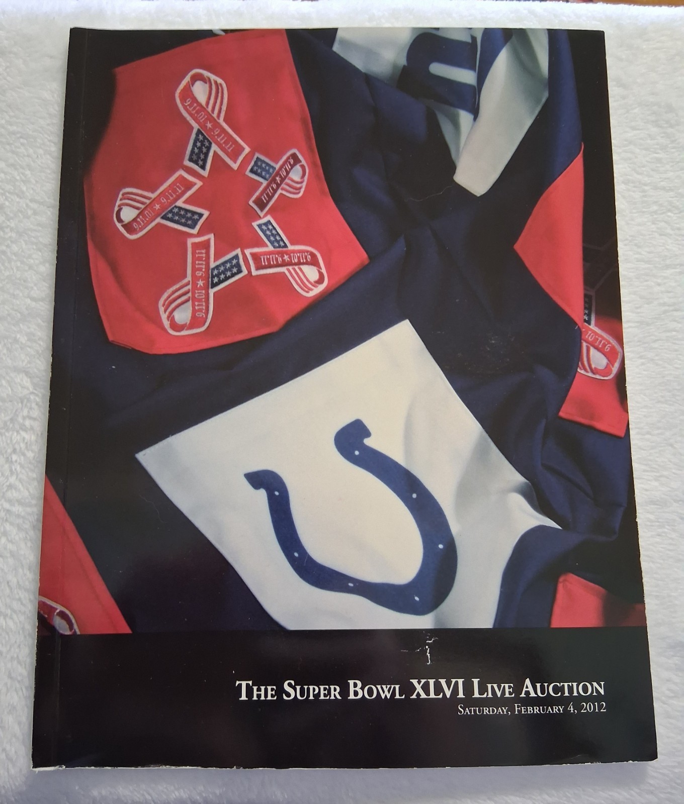 Hunt Auctions Super Bowl XLVI Memorabilia Catalog Auction Football 2012