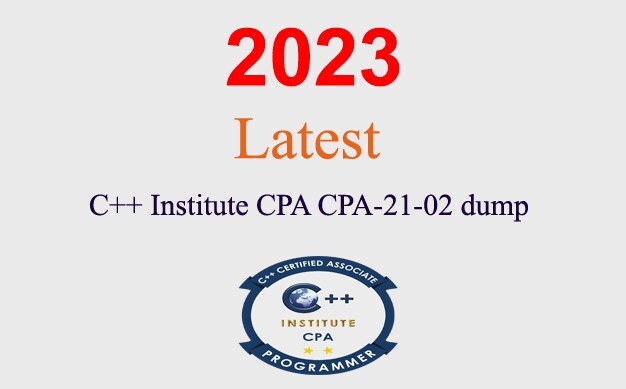 C++ Institute CPA CPA-21-02 Q&A GUARANTEED (1 month update)