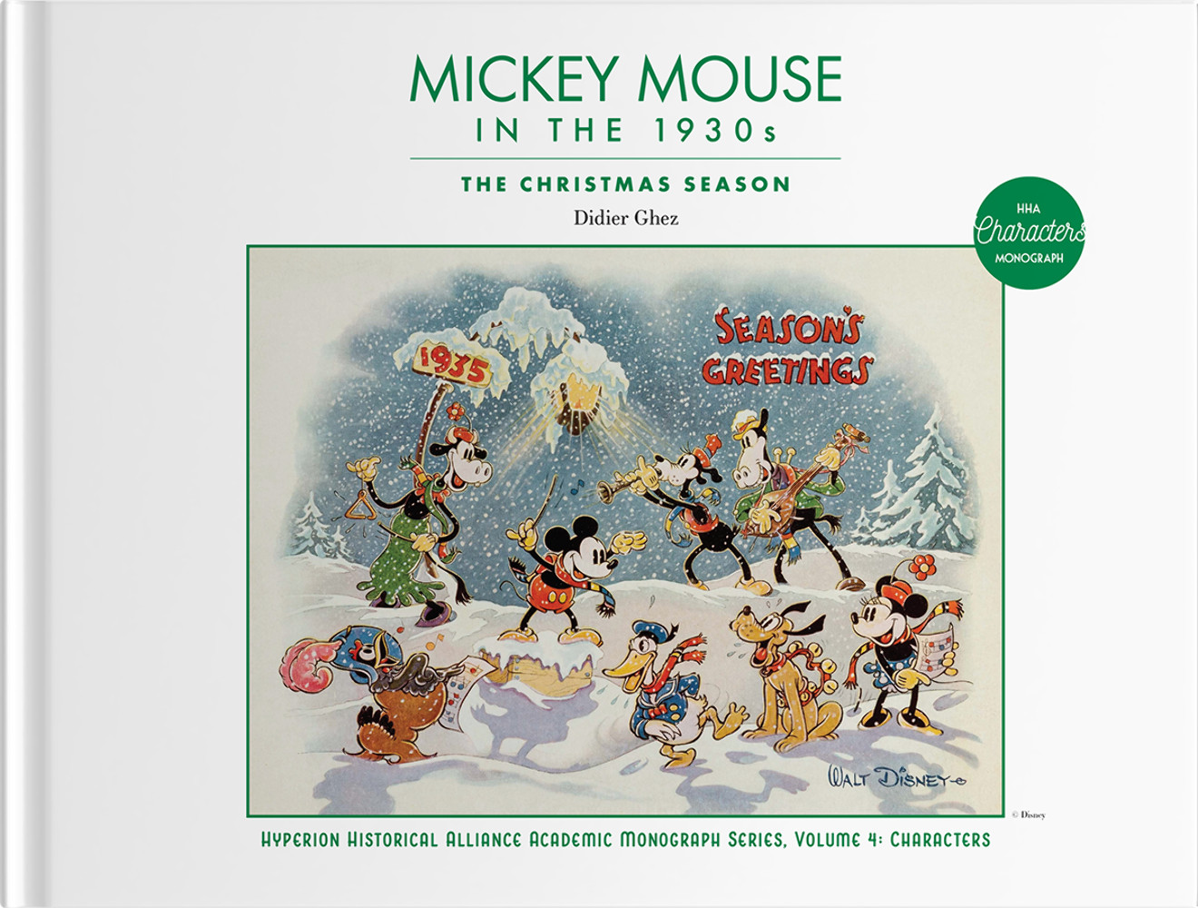 Mickey Mouse in the 1930s - The Christmas Season (HHA Academic Monograph Vol. 4)