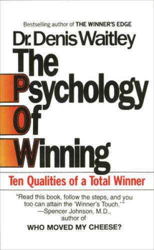 The Psychology of Winning: Ten Qualities of a Total Winner - GOOD