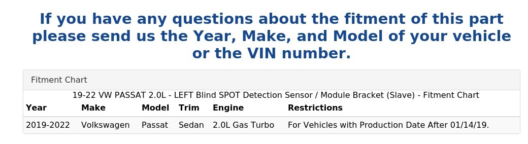 19-22 VW PASSAT 2.0L - LEFT Blind SPOT Detection Sensor / Module Bracket (Slave)